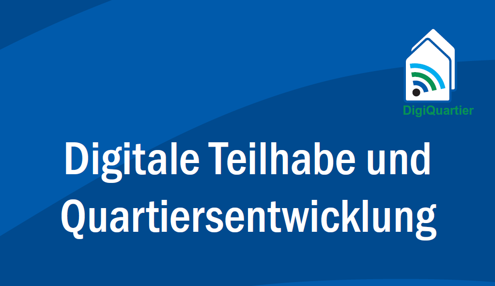 Cover digitale Teilhabe und Quartiersentwicklung