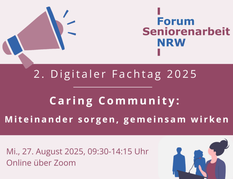 Digitaler Fachtag 2025: Leitbild Caring Community: Miteinander sorgen, gemeinsam wirken – Wege zur lebendigen Sorgekultur