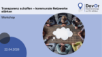 Workshop: Transparenz schaffen – kommunale Netzwerke stärken: Kooperative Strukturen vor Ort entwickeln