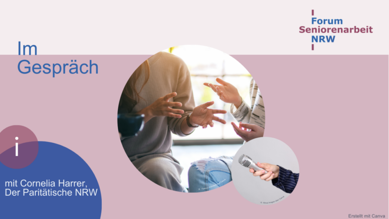 Im Gespräch mit Cornelia Harrer: Fachreferentin für Offene Senior*innenarbeit, Der Paritätische NRW