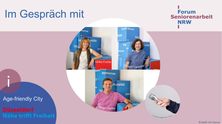 „Durch das Beitrittsverfahren konnte das Thema Altersfreundlichkeit noch stärker in Verwaltung und Politik getragen werden.“ – Im Gespräch mit Marion Fleischer, Ulrike Funda und Holger Pfeiffer