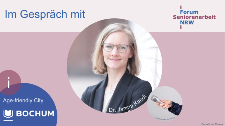 „Für die Kommune liegt ein wesentlicher Mehrwert in einem gemeinsamen strategischen Verständnis von Alternsfreundlichkeit“ – Im Gespräch mit Dr. Janina Kandt